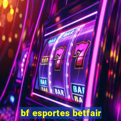 bf esportes betfair